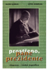 Prostřeno, pane prezidente