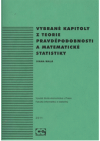 Vybrané kapitoly z teorie pravděpodobnosti a matematické statistiky