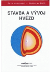 Stavba a vývoj hvězd