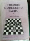 Theorie moderního šachu.