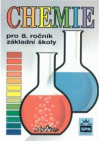 Chemie pro 8. ročník základní školy