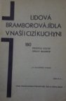 Lidová bramborová jídla v naší i cizí kuchyni