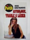 Astrologie, trable a láska