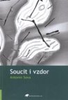 Soucit i vzdor