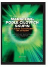 Marketing podle cílových skupin