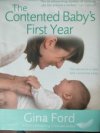 The Contented Baby's First Year