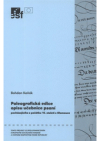 Paleografická edice opisu učebnice psaní pocházejícího z počátku šestnáctého století z Olomouce