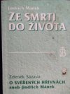 Ze smrti do života