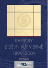 Kapitoly z dějin Vysokého učení technického v Brně
