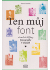 Ten můj font