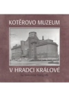 Kotěrovo muzeum v Hradci Králové na historické fotografii