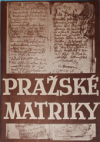 Pražské matriky farní 1584-1870