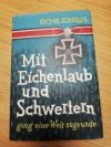 Mit Eichenlaub und Schwertern