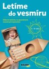 Letíme do vesmíru