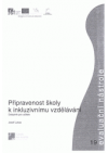 Připravenost školy k inkluzivnímu vzdělávání