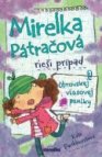 Mirelka Pátračová rieši prípad Obrovskej vlasovej paniky