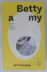 Betty a my
