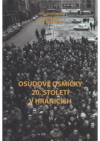 Osudové osmičky 20. století v Hranicích