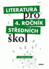 Literatura pro 4. ročník středních škol