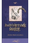 Zlopoustevník Šáchor