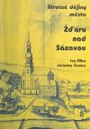 Stručné dějiny města Žďár nad Sázavou