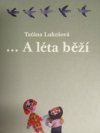 ... A léta běží