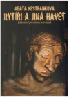 Rytíři a jiná havěť