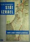 Stát Izrael, malá země velkých problémů