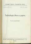 Technologie dřeva a papíru