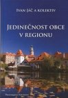 Jedinečnost obce v regionu