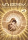 Karty sebepoznání aneb co mi sděluje duše a vesmír