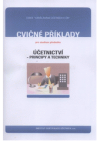 Cvičné příklady pro studium předmětu Účetnictví - principy a techniky