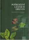 Poškození lesních dřevin
