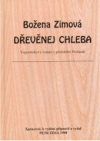 Dřevěnej chleba