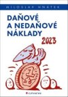 Daňové a nedaňové náklady 2023