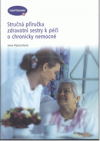 Stručná příručka zdravotní sestry k péči o chronicky nemocné