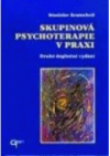 Skupinová psychoterapie v praxi