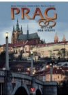 Prag, Mutter der Städte