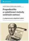 Propedeutika a vyšetřovací metody vnitřních nemocí