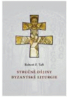 Stručné dějiny byzantské liturgie