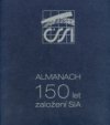 Almanach 150 let založení SIA