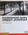 Architektonické úpravy veřejných prostranství