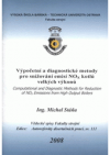 Výpočetní a diagnostické metody pro snižování emisí NOx kotlů velkých výkonů =