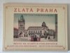 Zlatá Praha