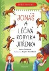Zvířecí pomocníci – Jonáš a léčivý koník Jitřenka