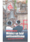 Měnící se tvář antisemitismu