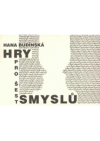 Hry pro šest smyslů