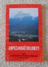 Ampezanské Dolomity a skupina Fanes