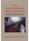 Na stezkách krále Šumavy