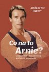 Co na to Arnie?